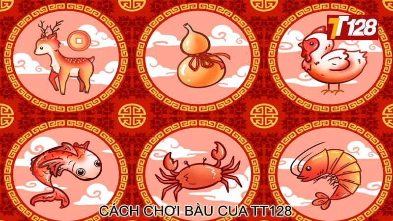 Cách chơi bầu cua tt128