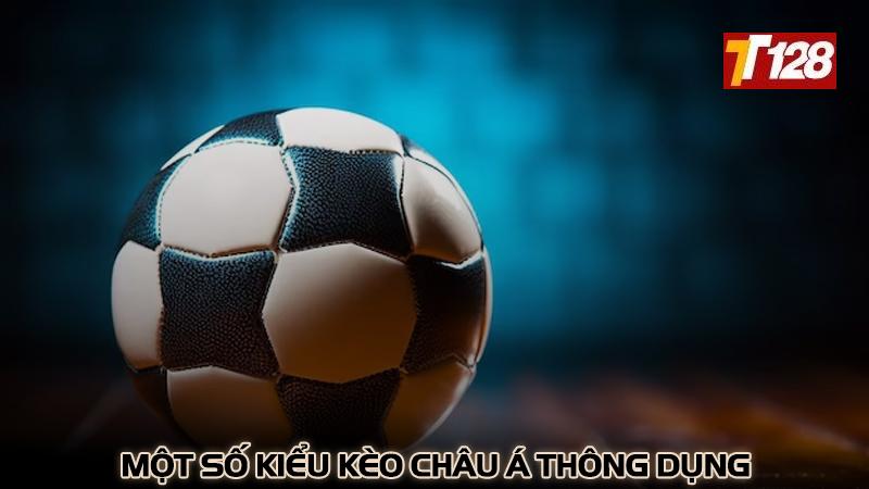 Một số kiểu kèo Châu Á thông dụng